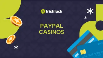Top PayPal Casinos 🎖️ Best PayPal Casinos Ireland 2026
