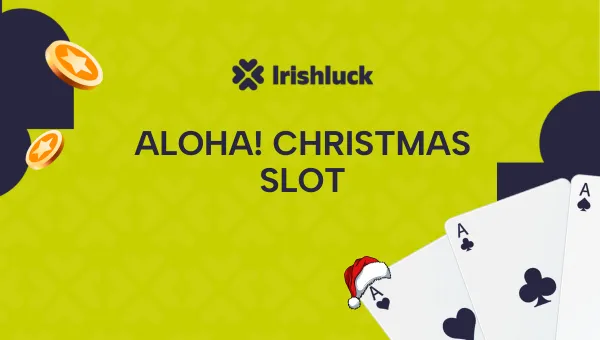 Aloha! Christmas Slot Review Ireland 2024