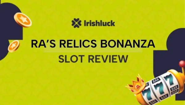 Ra's Relics Bonanza Slot Review 2025