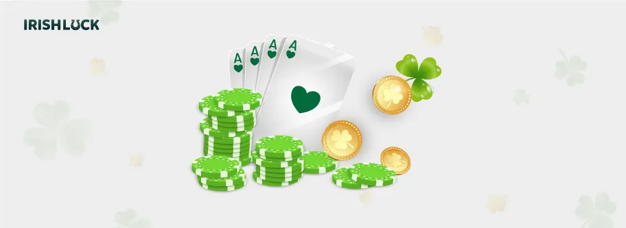 Grey background with cards, green chips, a clover, and coins placed in the centre. Irishluck logo placed at the top left corner.