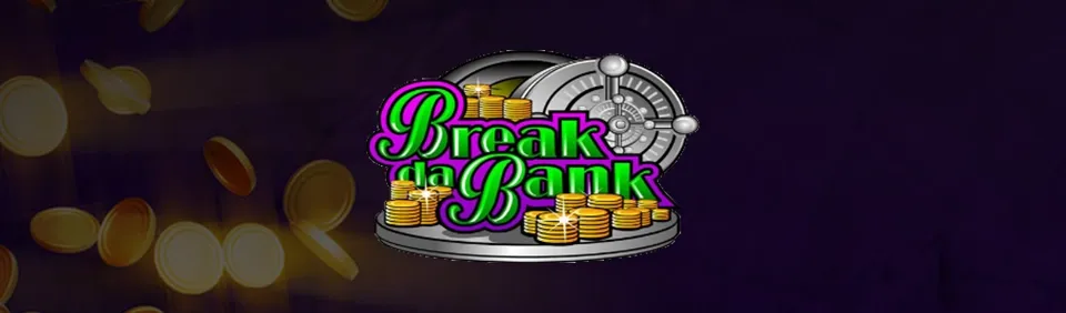 Break da Bank Slot