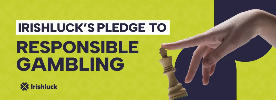 responsible gambling at irish online casinos irishluck's pledge