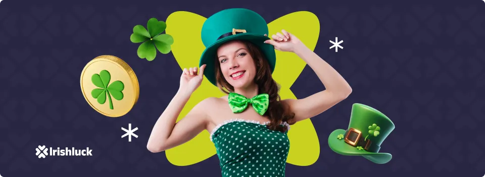Irish Luck St Patrics day bonuses Ireland
