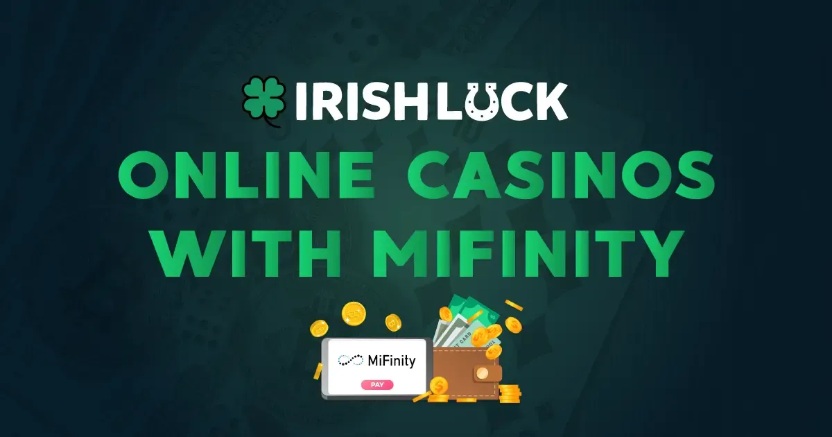 Online Casinos With MiFinity