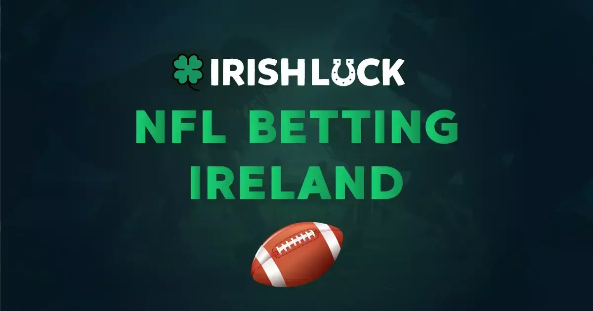 NFL Betting For Irish Players 2023