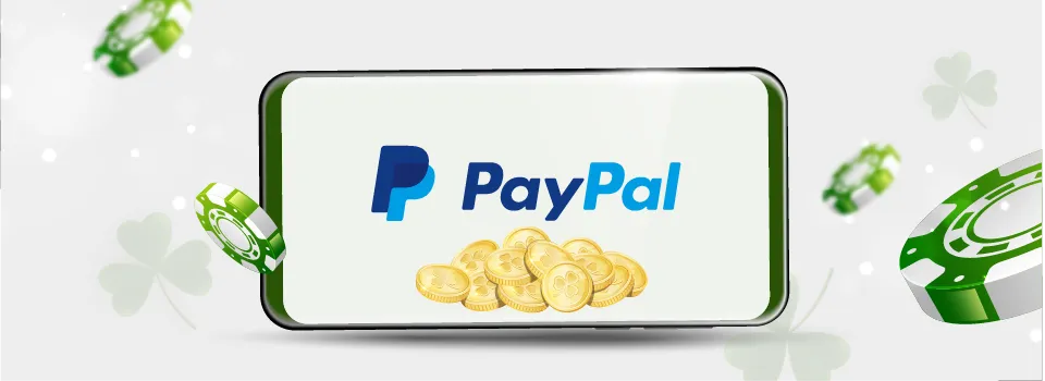 Casinos that Accept Paypal