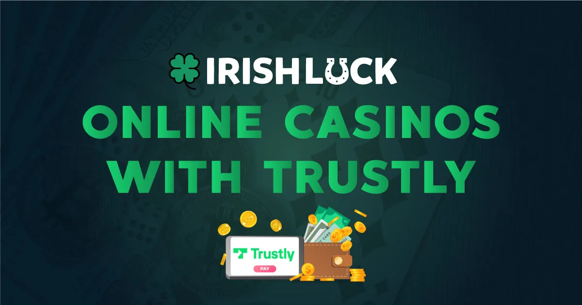 Online Casinos With Trustly